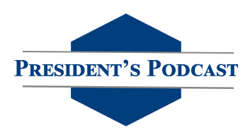 President's Podcast