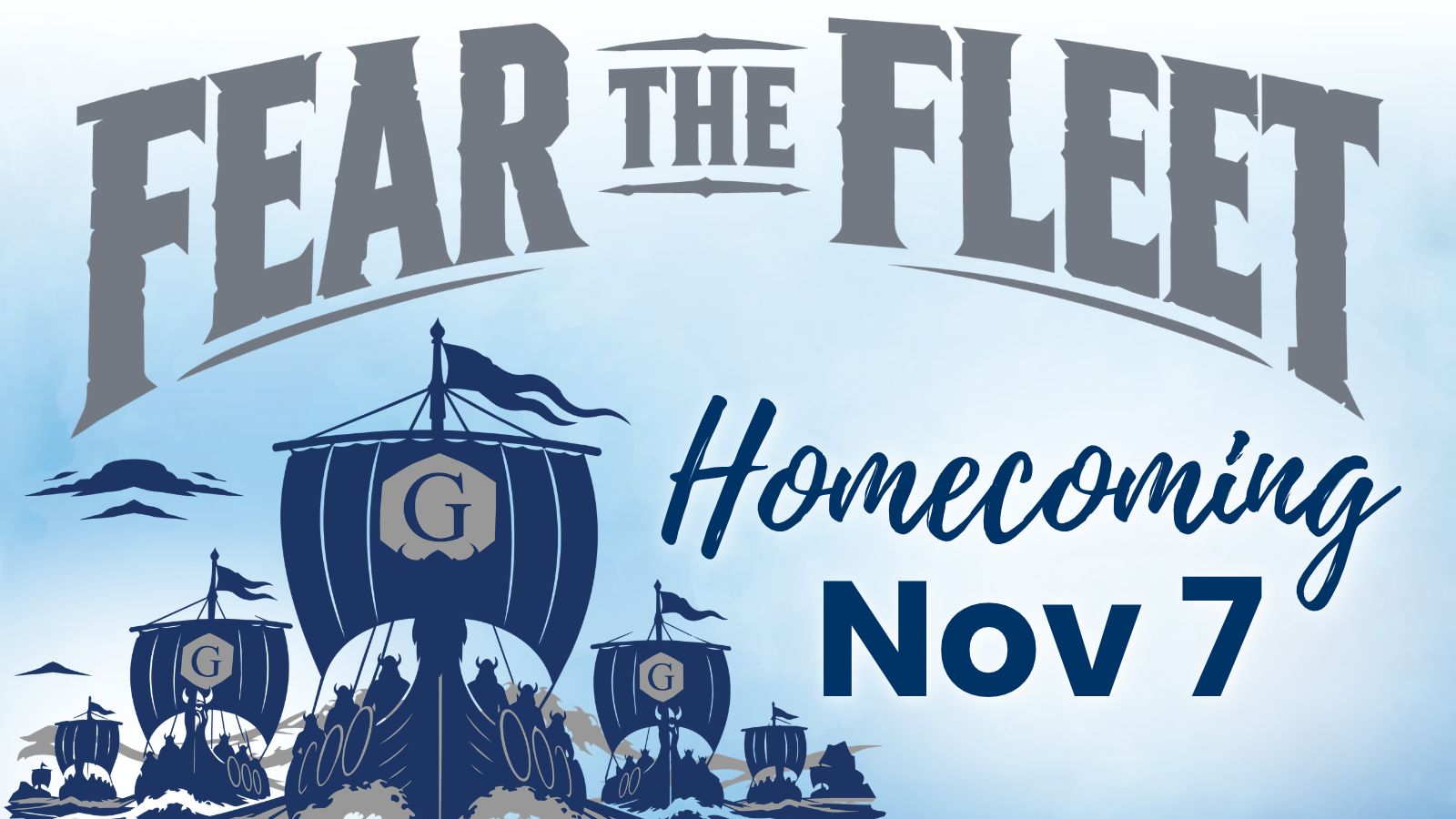 Fear the Fleet - Homecoming, November 7